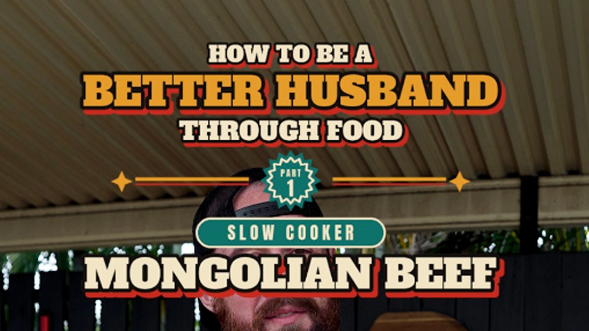 Better Husband episode 1 - Mongolian Beef