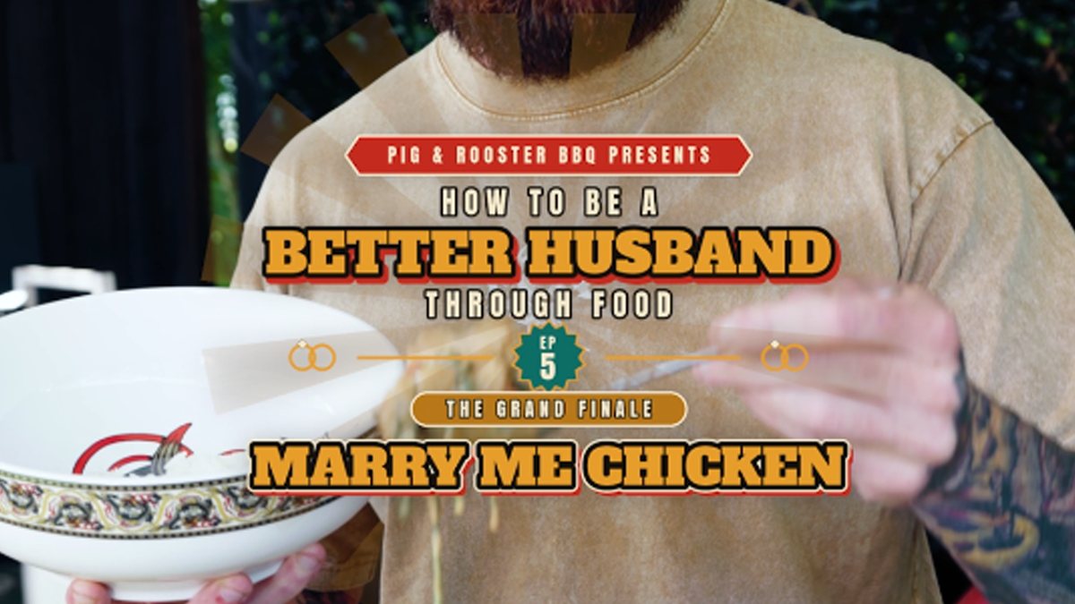 Better Husband episode 5 - Marry Me Chicken